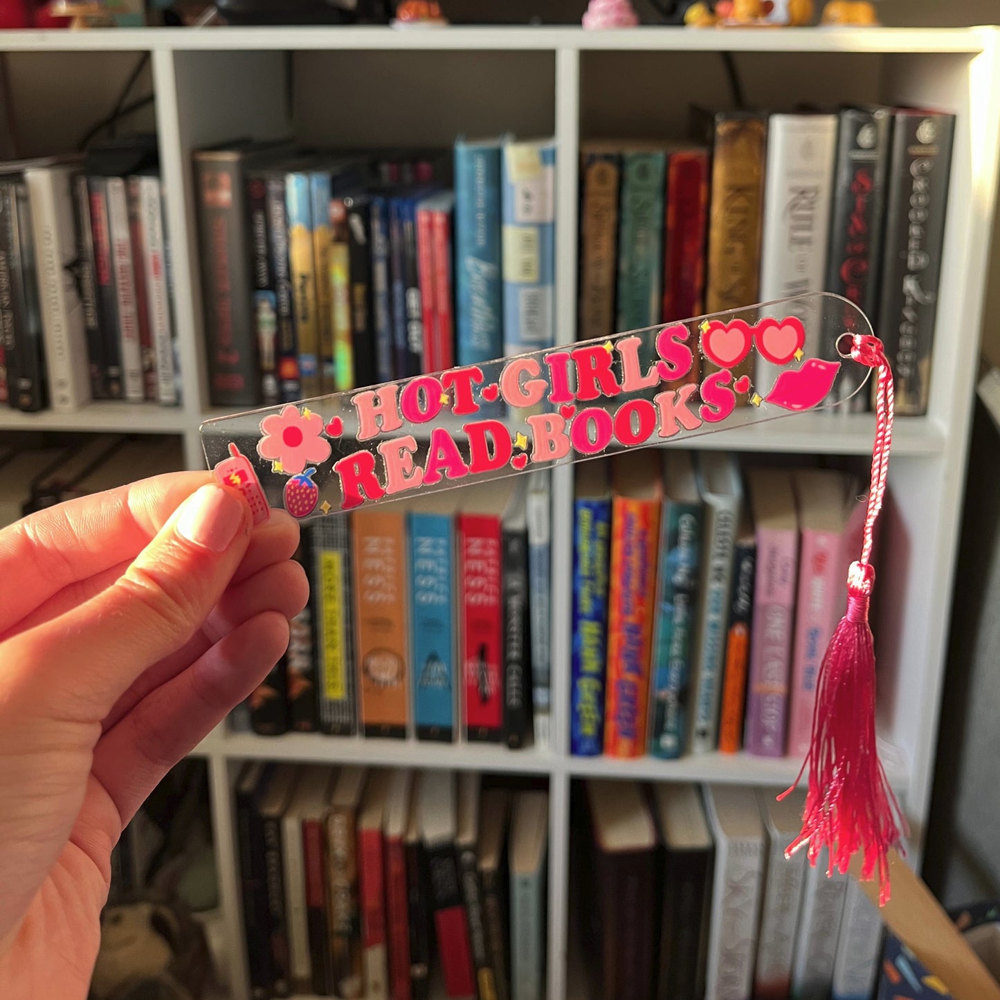 Hot Girls Read Books• Acrylic Bookmark