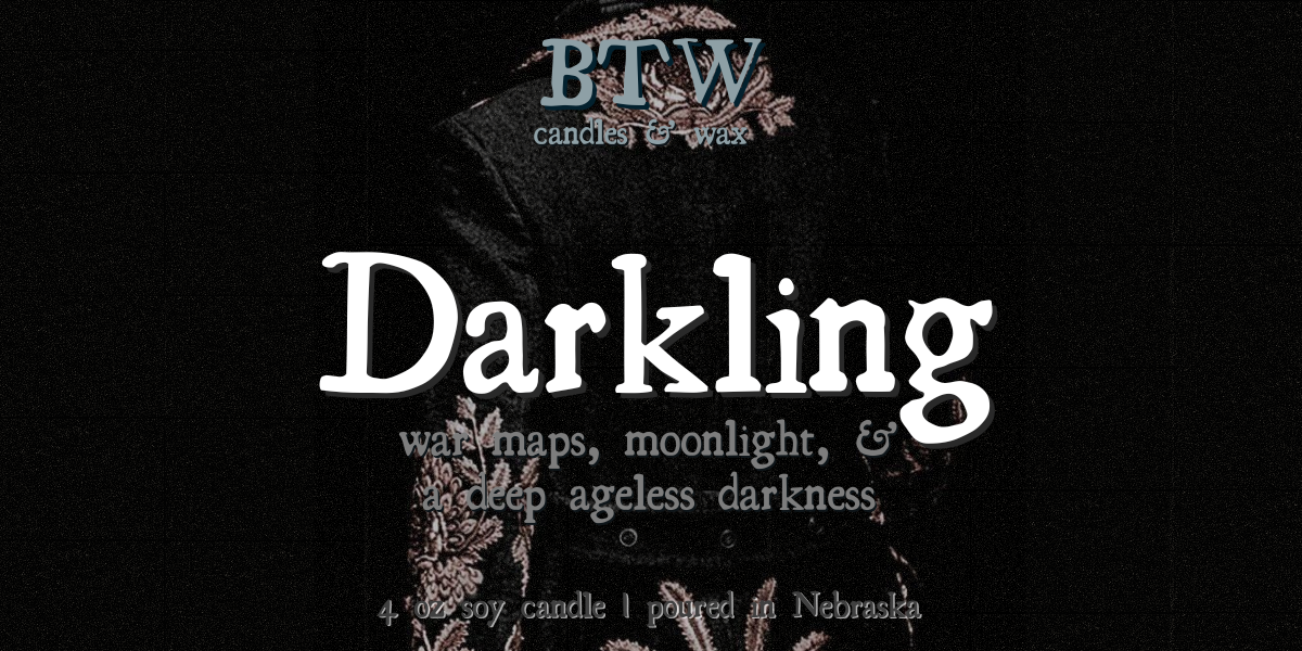the Darkling | old books, amber, patchouli, & fire