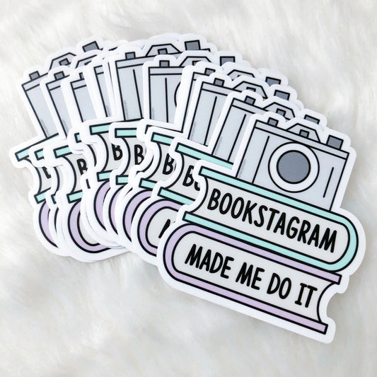 Bookstagram Made Me Do It Sticker | My Secret Copy